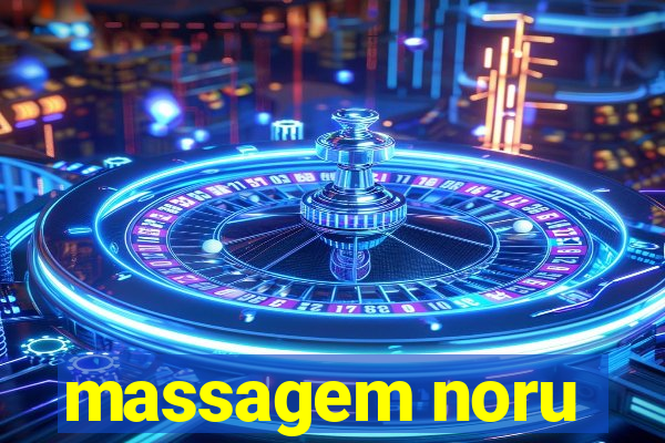 massagem noru